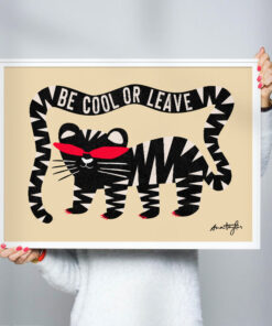 Alternative view of Be Cool Or Leave