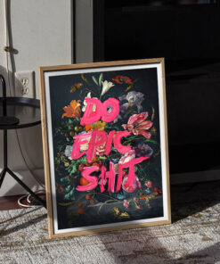 Alternative view of Do Epic Shit